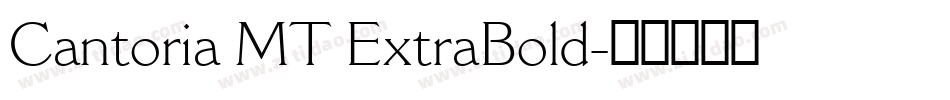 Cantoria MT ExtraBold字体转换